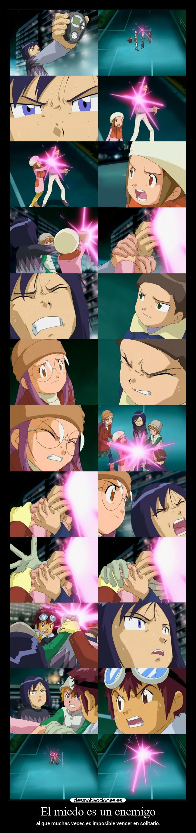 carteles miedo enemigo anime vida amigos amistad miedo raptorhunters harukaze epicanime digimon02 digimon kenichijouji kari desmotivaciones
