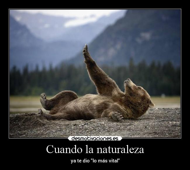 Cuando la naturaleza - 