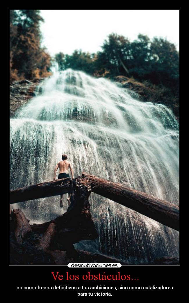 carteles obstaculos vida caracter libertad alma ayuda desmotivaciones