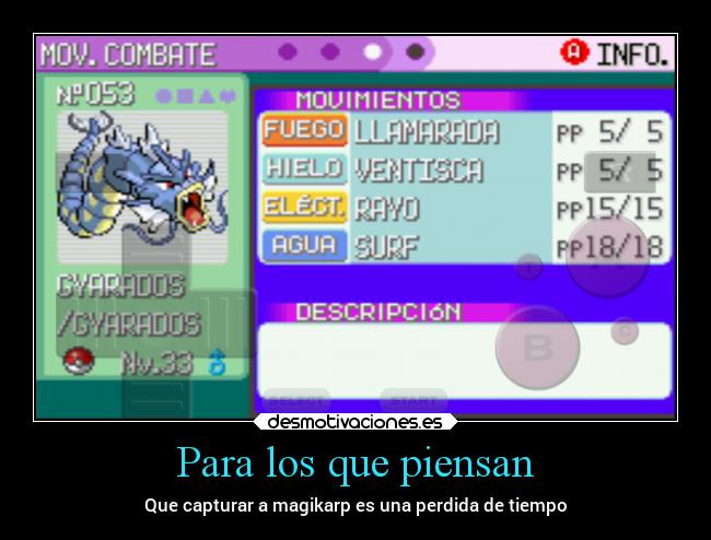 Para los que piensan - Que capturar a magikarp es una perdida de tiempo