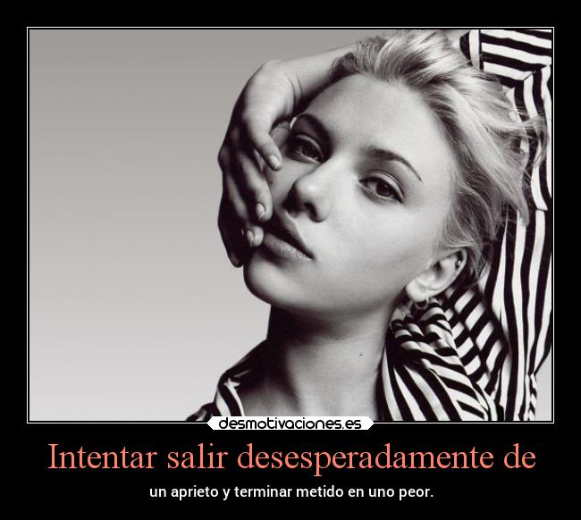 carteles problemas desesperacion desmotivaciones