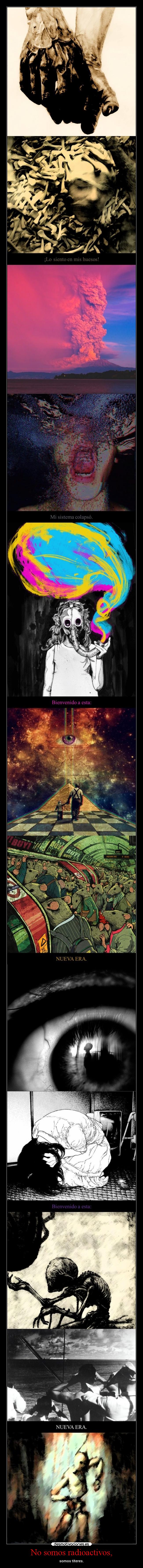 No somos radioactivos, -