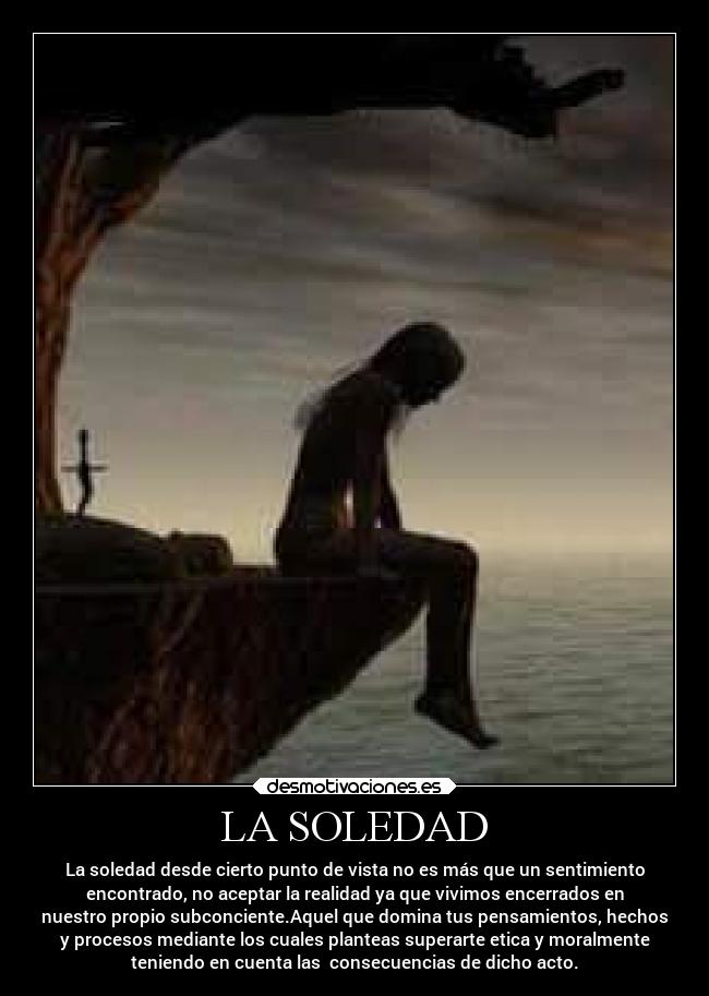 carteles soledad pensamientos desmotivaciones