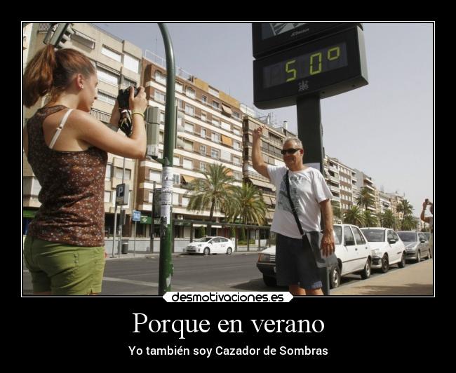 Porque en verano - Yo también soy Cazador de Sombras