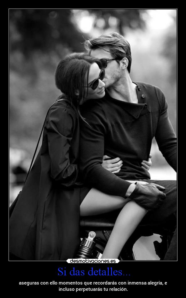 Si das detalles... -