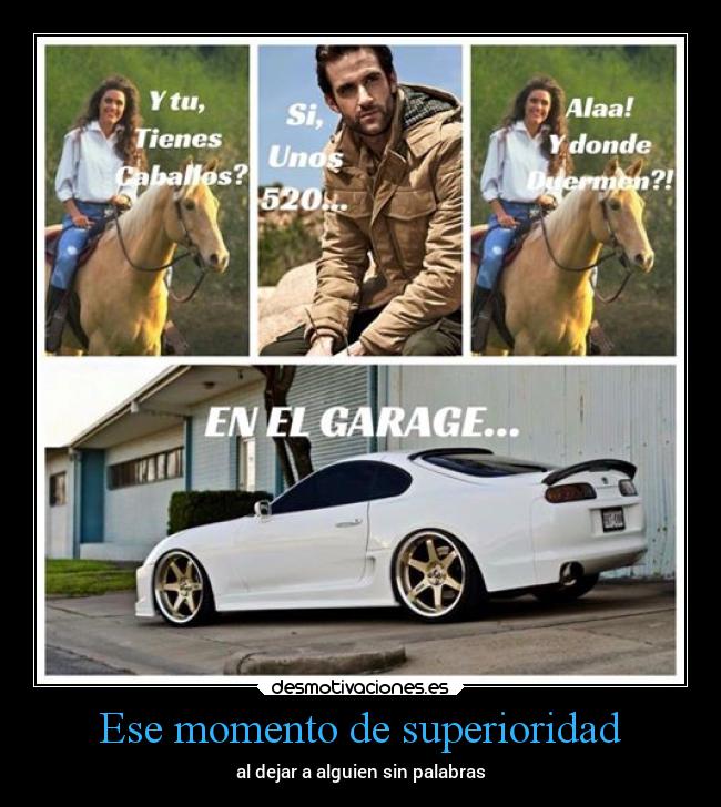 Ese momento de superioridad - al dejar a alguien sin palabras