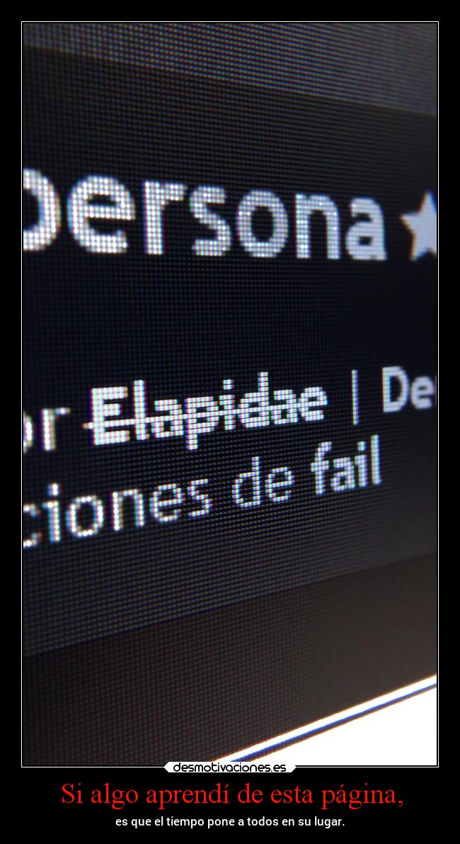 Si algo aprendí de esta página, -