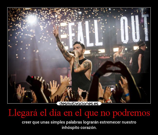 Llegará el día en el que no podremos -