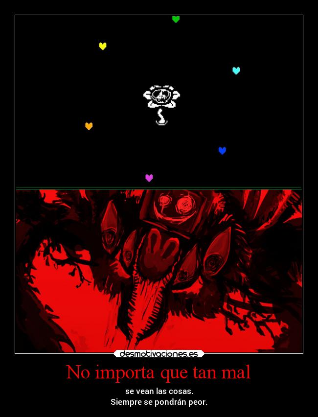 carteles vida desmotivaciones