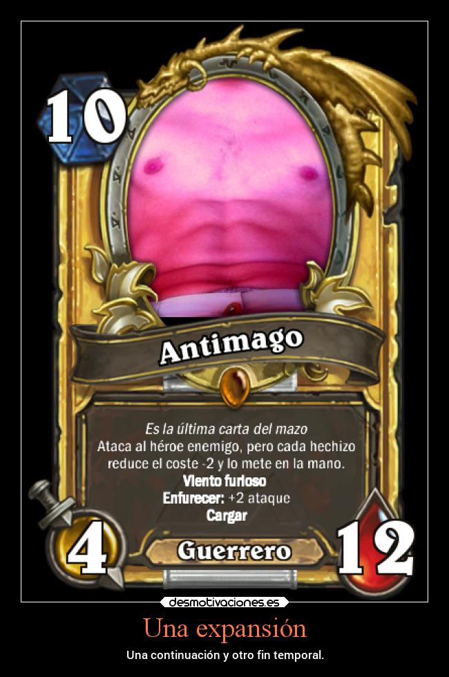 Una expansión - Una continuación y otro fin temporal.