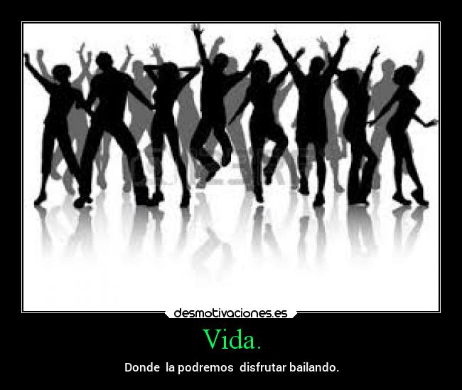 Vida. -