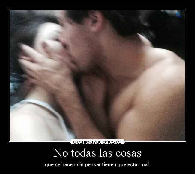 No todas las cosas - 