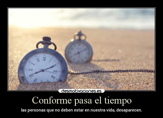 Conforme pasa el tiempo -