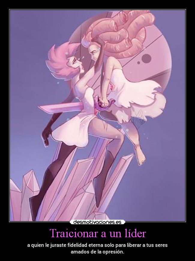 carteles vida sentimientos tonto dolor sociedad teoria steven universe rose cuarzo pink diamond laurasimpson1 desmotivaciones