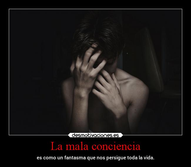 La mala conciencia - 