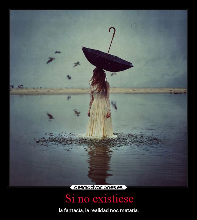 Si no existiese - 