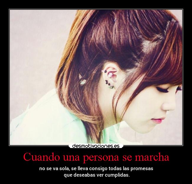 Cuando una persona se marcha -