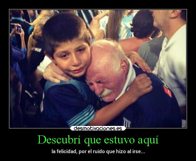 carteles alma abrazos amor deportes futbolvida abuelo nieto campeones desmotivaciones