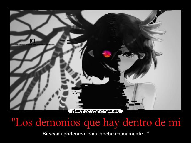Los demonios que hay dentro de mi -