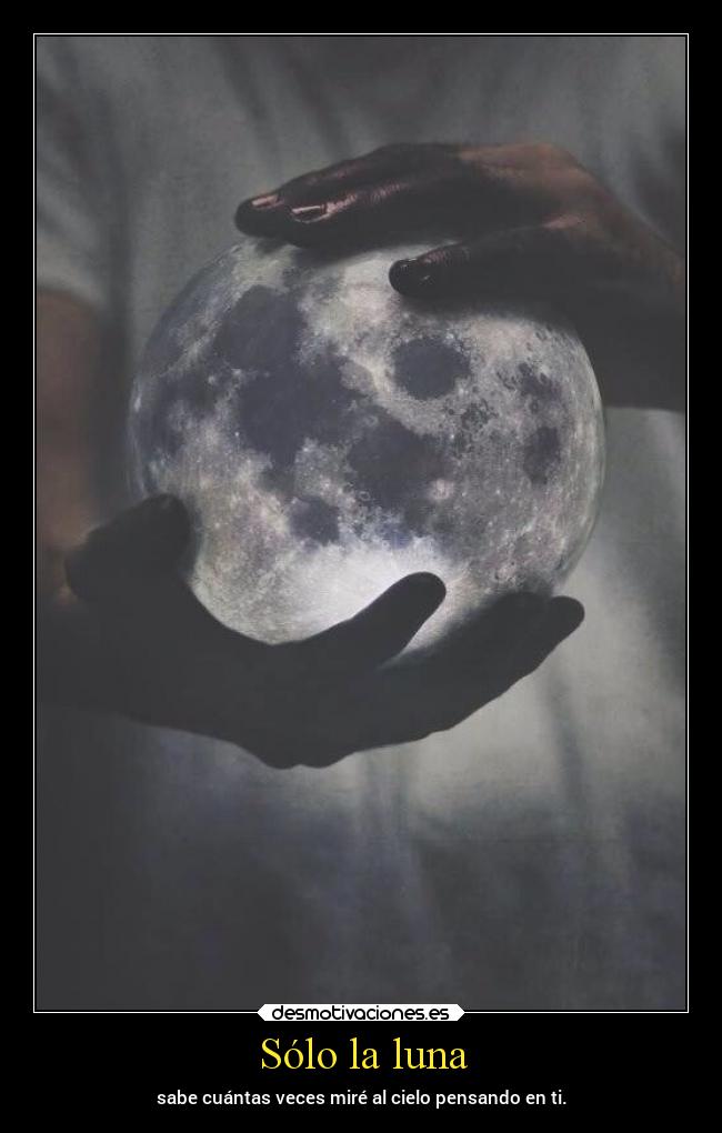 Sólo la luna - 