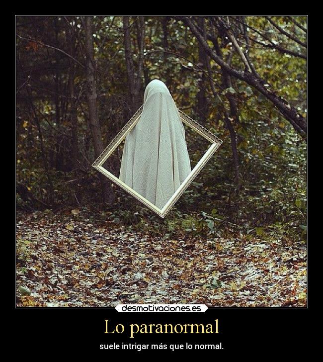 Lo paranormal - 