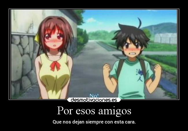 Por esos amigos - 