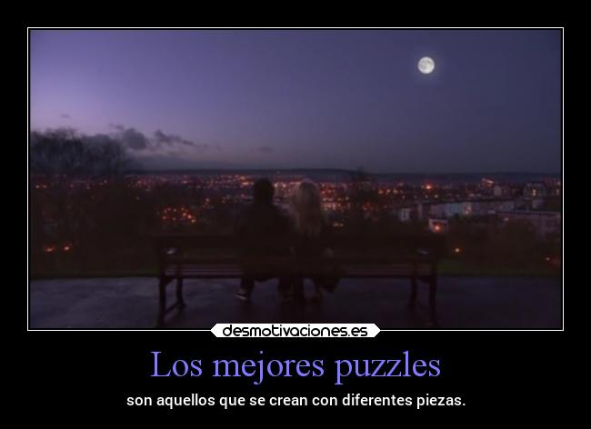 Los mejores puzzles - son aquellos que se crean con diferentes piezas.