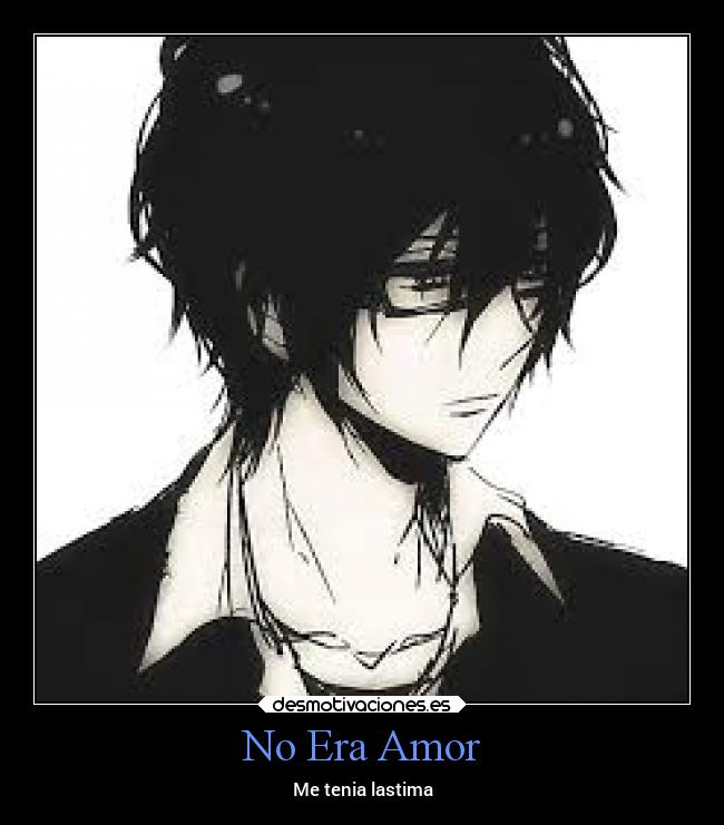 No Era Amor -