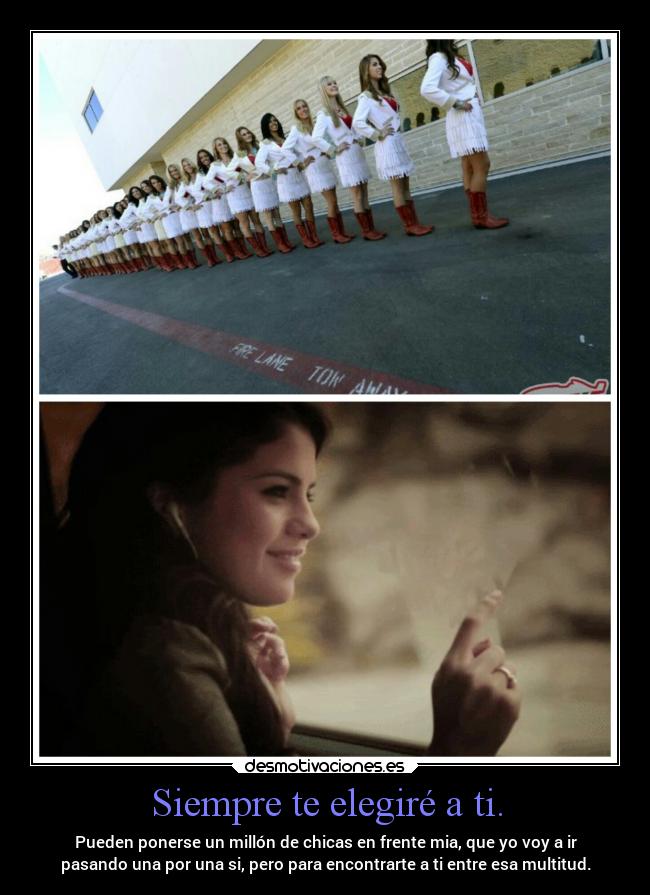 Siempre te elegiré a ti. - 