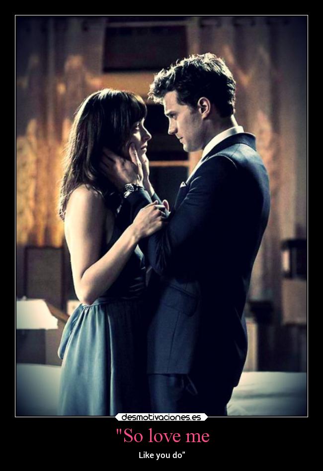 So love me - Like you do