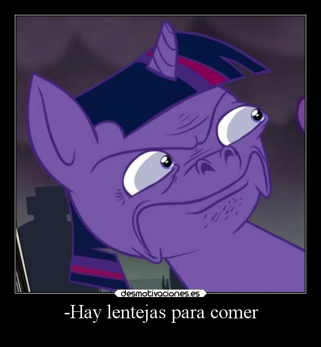 -Hay lentejas para comer - 