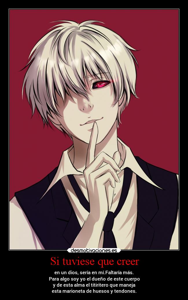 carteles anime dios tokyoghoul manga mortals yoyoyoyoyoyoyo desmotivaciones