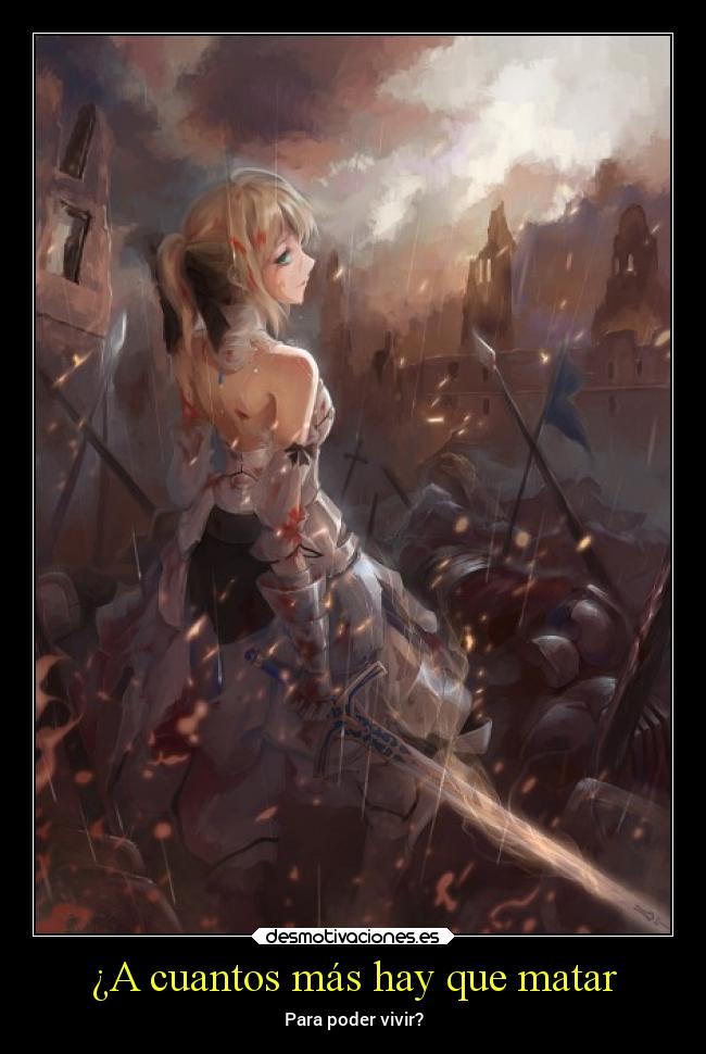 carteles anime fate zero saber lilly arturo pendragon arturia desmotivaciones