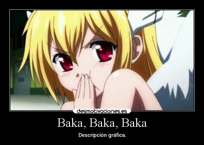 Baka, Baka, Baka - 