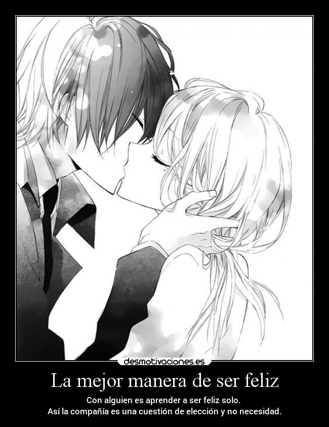La mejor manera de ser feliz -