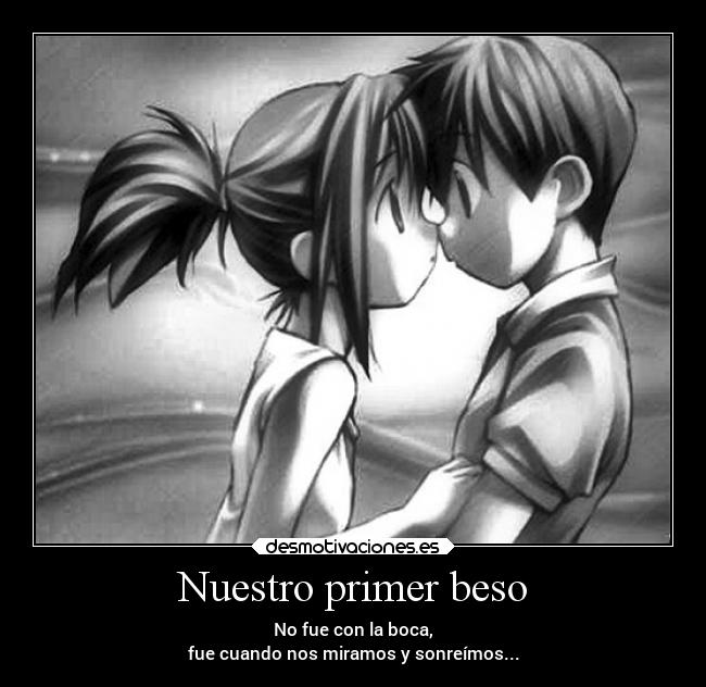 Nuestro primer beso -
