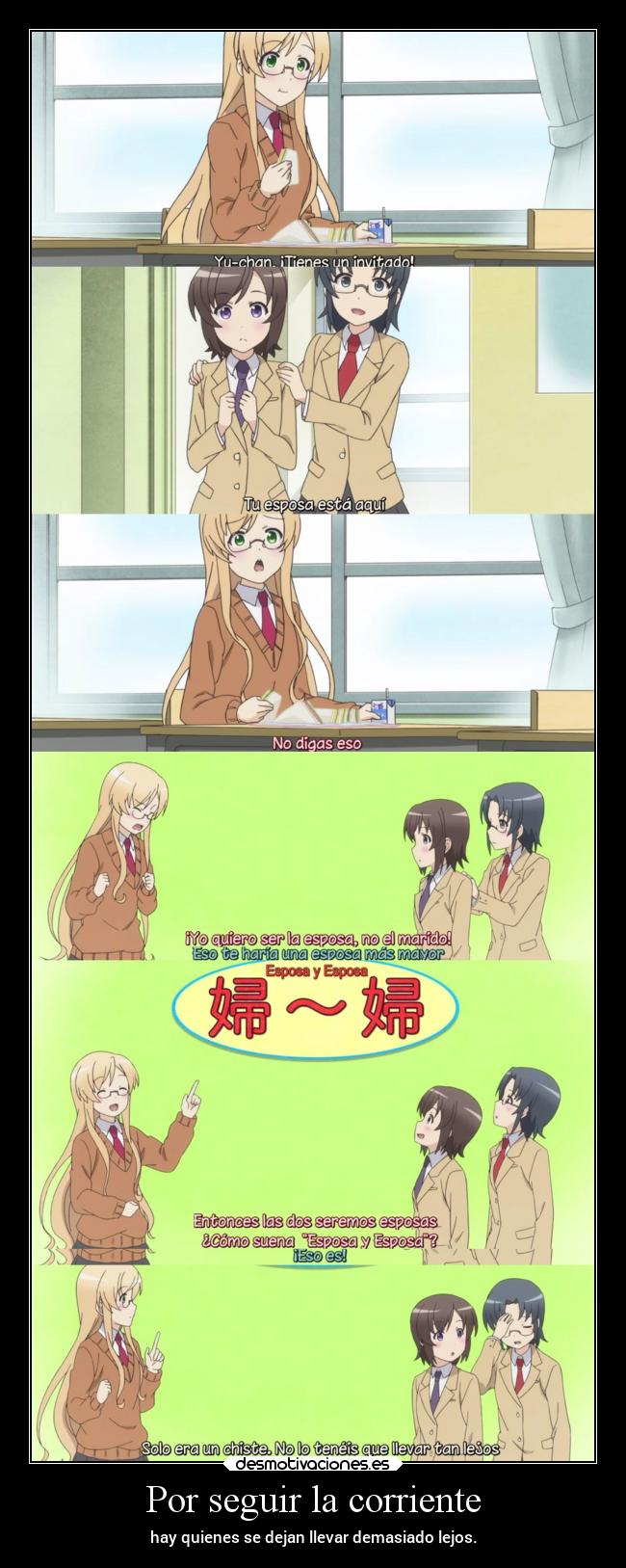 Por seguir la corriente -