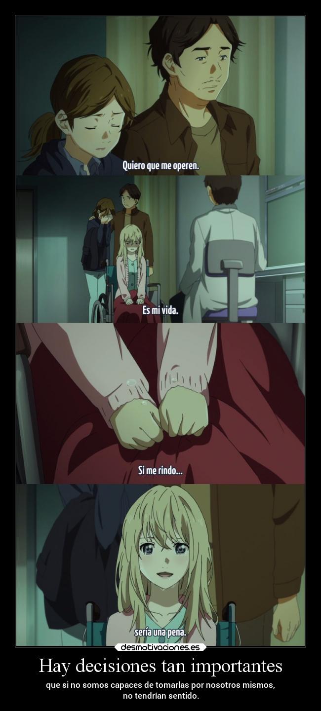 carteles anime vida mundo dolor raptorhunters harukaze shigatsuwakiminouso miyazono kaori todosallorar desmotivaciones