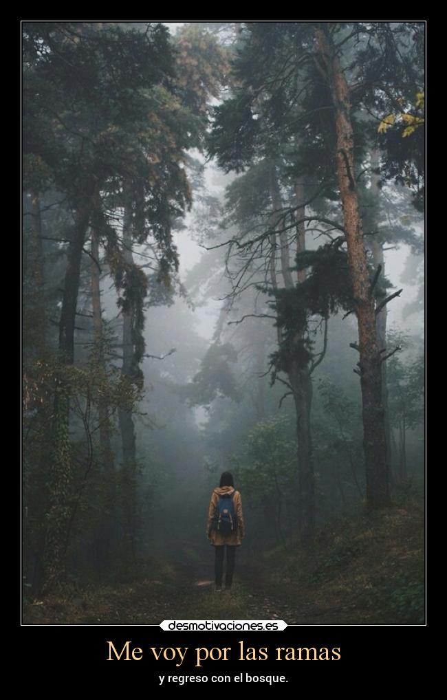 Me voy por las ramas - 