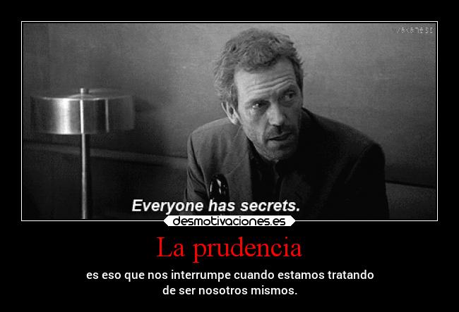 La prudencia -