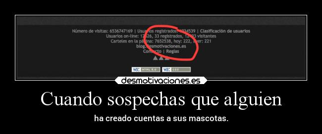 Cuando sospechas que alguien -