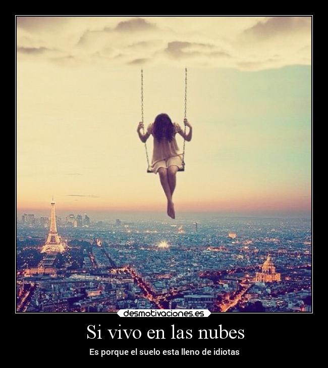 Si vivo en las nubes -