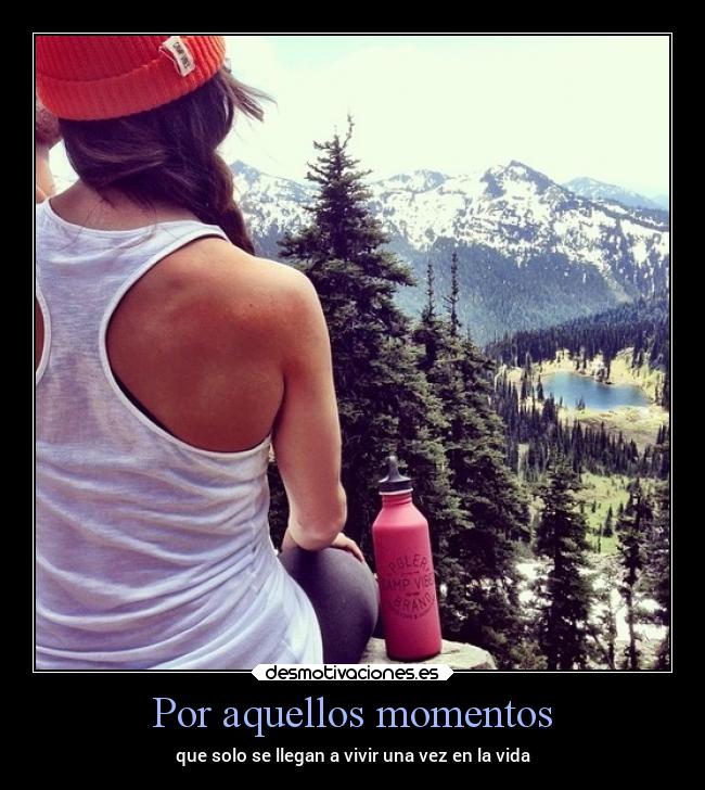 Por aquellos momentos - 