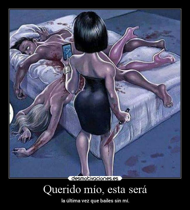 Querido mío, esta será - 