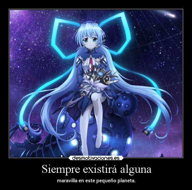 Siempre existirá alguna - 