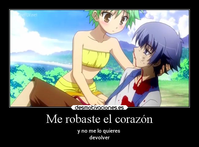 carteles corazon anime amor corazon bakatotesttoshoukanjuuni minami akhisa yoshi himeji robar devolver amar desmotivaciones