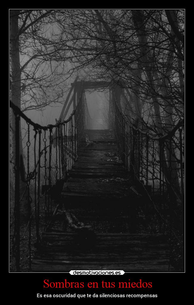 Sombras en tus miedos -