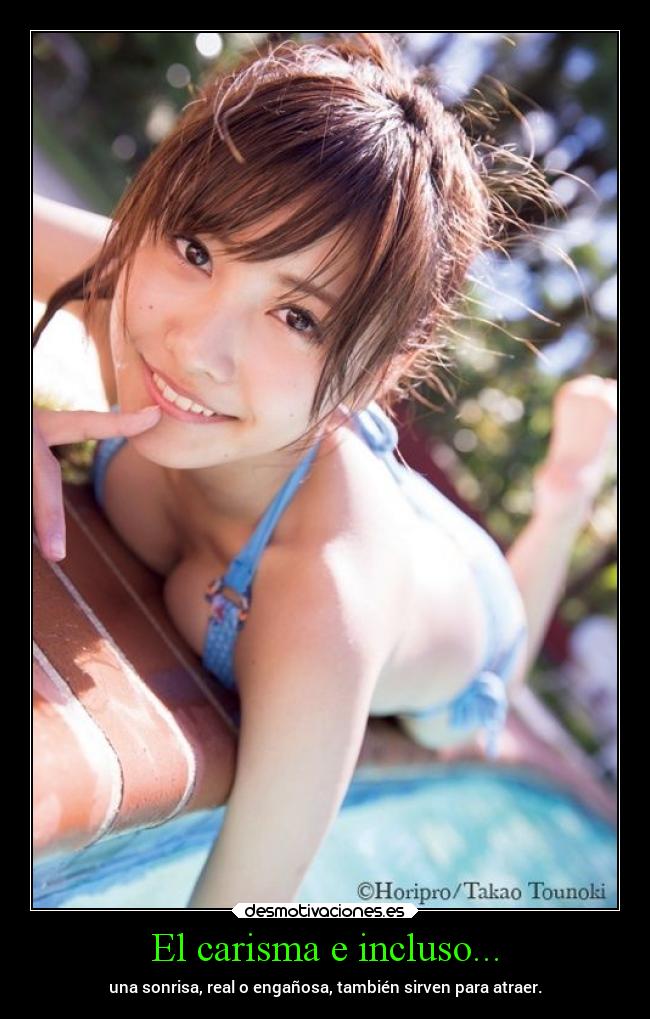 El carisma e incluso... - 