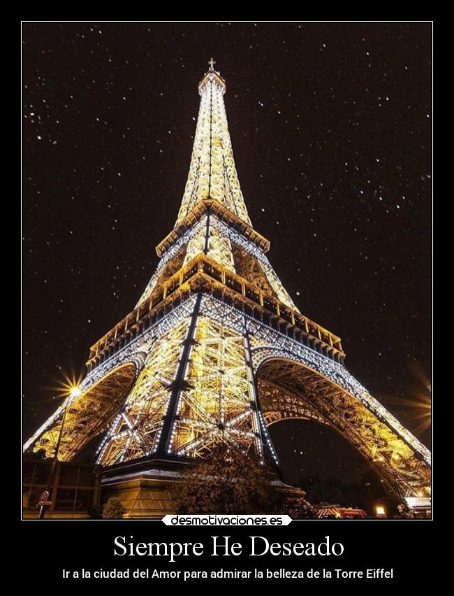 carteles deseos torre eiffel desmotivaciones