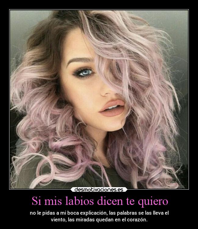 Si mis labios dicen te quiero -